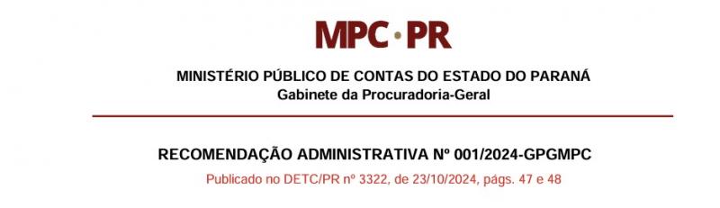 RECOMENDAÇÃO ADMINISTRATIVA Nº. 001/2024-GPGMPC